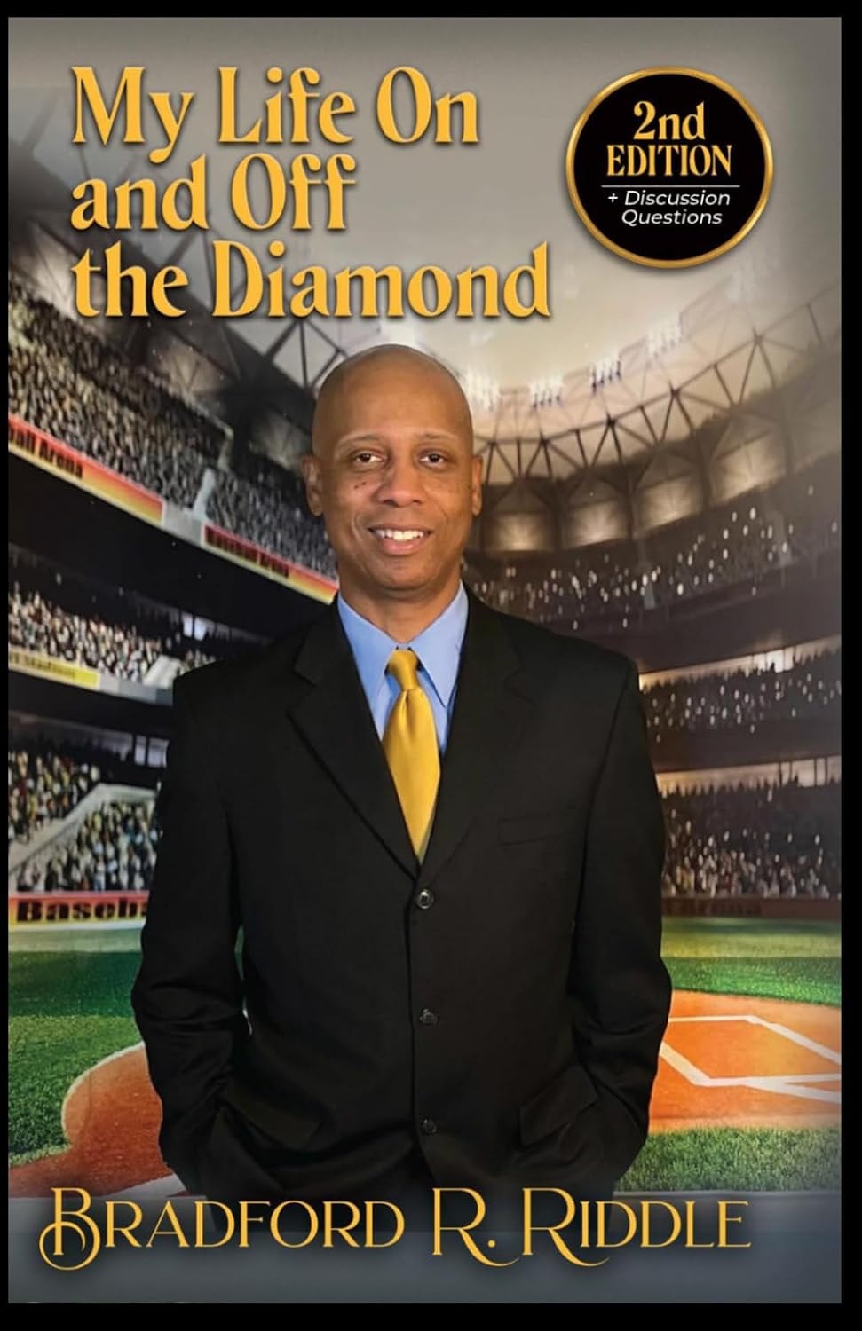 Cover of My Life On and Off the Diamond, 2nd Edition